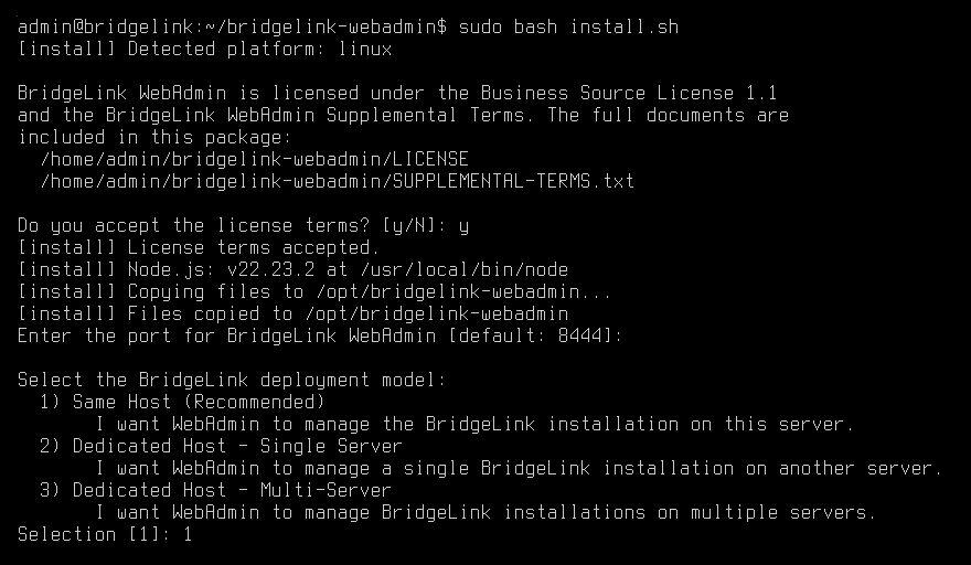 Figure 1: A Linux terminal running the WebAdmin install.sh, showing the port prompt answered with the default 8444 and the deployment model menu with 1) Same Host (Recommended), 2) Dedicated Host – Single Server and 3) Dedicated Host – Multi-Server, with 1 entered.