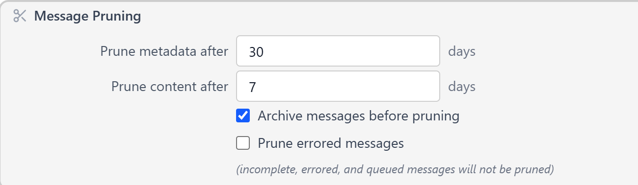 Figure 5: The Message Pruning section of a channel's Summary tab, showing Prune metadata after set to 30 days, Prune content after set to 7 days, Archive messages before pruning checked and Prune errored messages cleared.