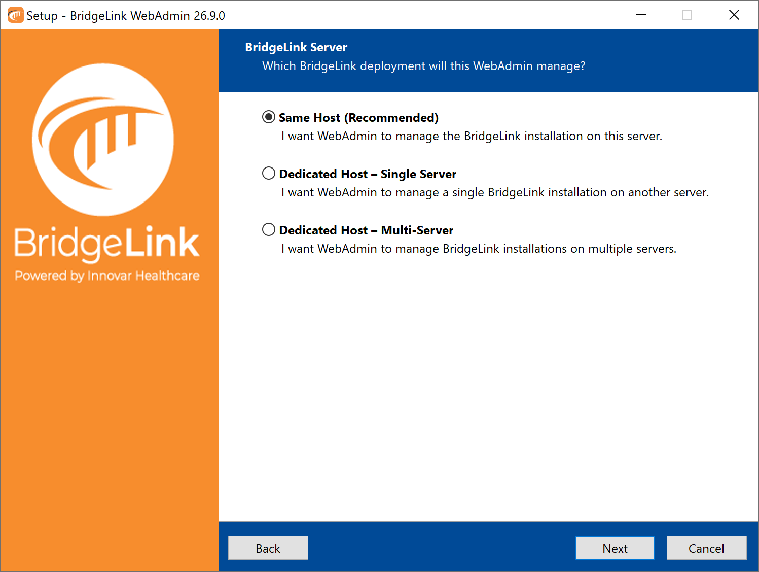 Figure 5: The WebAdmin setup wizard's BridgeLink Server page on Windows, showing the Same Host (Recommended), Dedicated Host – Single Server and Dedicated Host – Multi-Server options, with Same Host (Recommended) selected.